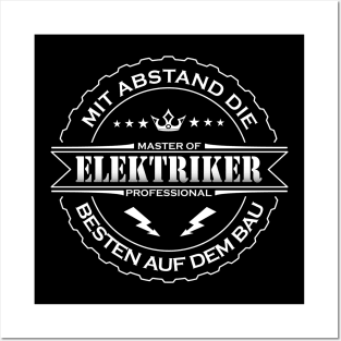 Mit Abstand die Besten auf dem Bau Elektriker Posters and Art